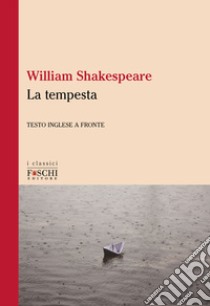 La tempesta libro di Shakespeare William