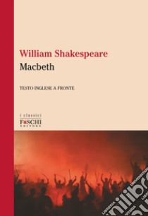 Macbeth libro di Shakespeare William