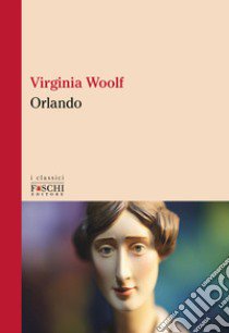 Orlando libro di Woolf Virginia