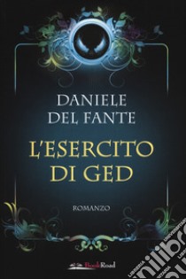 L'esercito di Ged libro di Del Fante Daniele