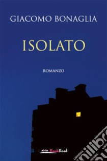 Isolato libro di Bonaglia Giacomo