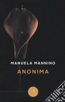 Anonima libro di Mannino Manuela