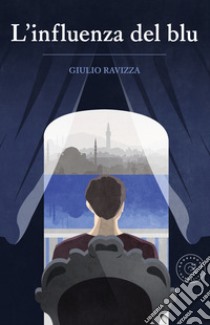 L'influenza del blu libro di Ravizza Giulio