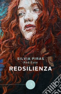 RedSilienza libro di Piras Silvia