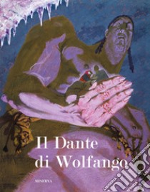 Il Dante di Wolfango. Ediz. a colori libro di Wolfango; Peretti Poggi A. (cur.); Pasquini L. (cur.)