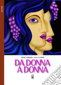 Da donna a donna libro di Nordio Mery; Sambo Anna