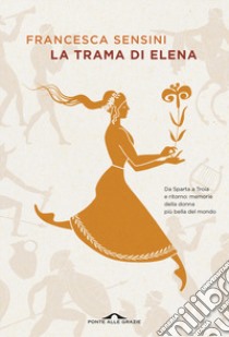 La trama di Elena libro di Sensini Francesca