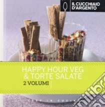 Il Cucchiaio d'Argento: Happy hour veg-Torte salate libro