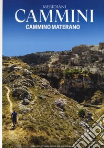 Cammino materano. Con Carta geografica ripiegata libro