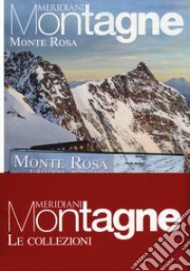 Monte Rosa-Val di Susa. Con Carta geografica ripiegata libro