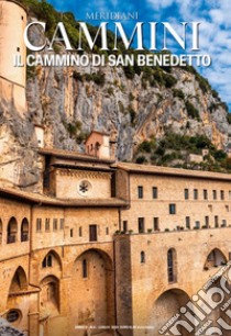 Il cammino di San Benedetto libro