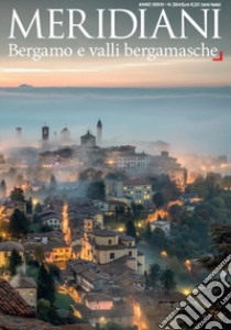 Bergamo e valli bergamasche libro