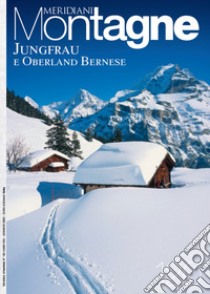 Jungfrau e Oberland bernese libro