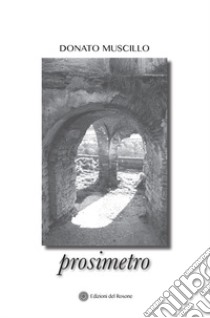 Prosimetro libro di Muscillo Donato