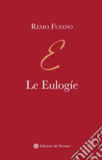 Le eulogíe libro di Fuiano Remo