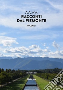 Racconti dal Piemonte. Vol. 1 libro