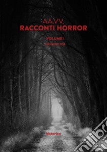 Racconti horror. Vol. 1 libro