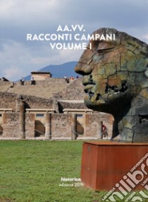 Racconti campani 2019. Vol. 1 libro