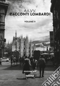 Racconti lombardi. Vol. 2 libro