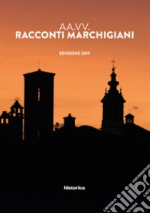 Racconti marchigiani 2019 libro