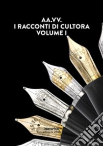 I racconti di Cultora. Vol. 1 libro