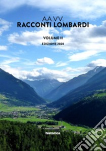 Racconti lombardi 2020. Vol. 2 libro