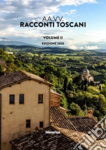 Racconti toscani. Vol. 2 libro