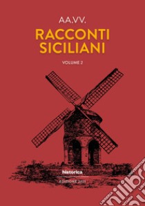 Racconti siciliani. Vol. 2 libro