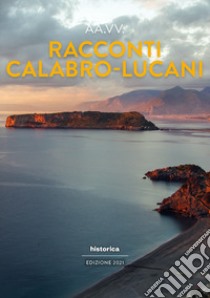 Racconti calabro-lucani 2021 libro