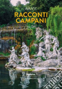 Racconti campani 2023. Vol. 2 libro