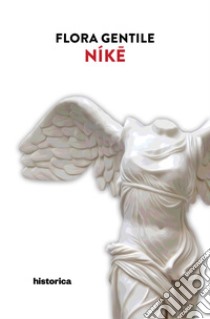 Nike libro di Gentile Flora