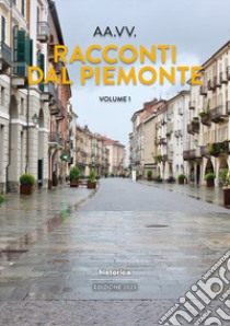 Racconti dal Piemonte. Vol. 1 libro