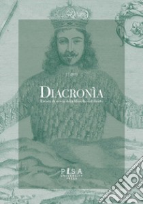 Diacronia. Rivista di storia della filosofia del diritto (2019). Vol. 1 libro di Greco T. (cur.)