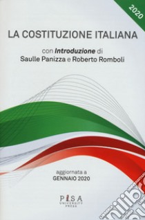 La Costituzione italiana. Aggiornata a gennaio 2020 libro