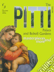 Palazzo Pitti e giardino di Boboli. Capolavori e dintorni. Ediz. inglese libro di Cecchi A. (cur.)