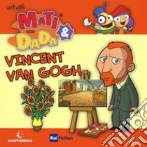 Vincent Van Gogh. Ediz. inglese libro di Bastianelli Giulia