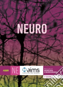 Manuale di neurologia e neurochirurgia. Concorso Nazionale SSM. Ediz. per la scuola libro