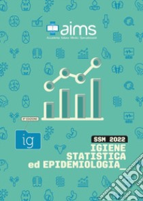 Manuale di igiene, statistica ed epidemiologia. Concorso Nazionale SSM libro