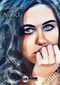 Nori libro di Blandino Laura