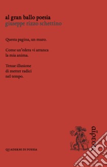 Al gran ballo poesia libro di Rizzo Schettino Giuseppe