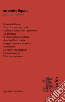 Un vestito liquido libro di Ranieri Manlio