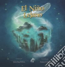 El niño lejano libro di Forbus Jason Ray