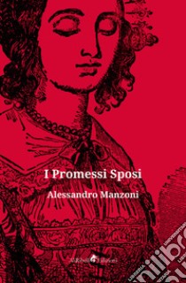 I Promessi sposi libro di Manzoni Alessandro