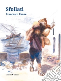 Sfollati libro di Paone Francesco