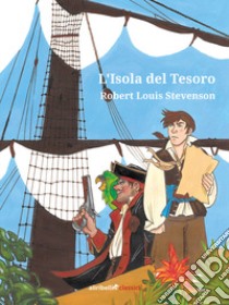 L'isola del tesoro libro di Stevenson Robert Louis