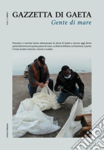 Gazzetta di Gaeta (2021). Vol. 2: Gente di mare libro