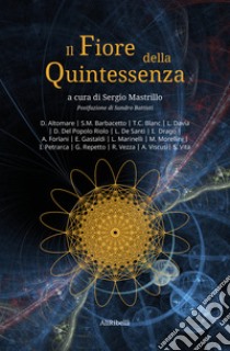 Il fiore della quintessenza libro di Mastrillo S. (cur.)