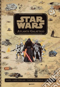 Star Wars. Atlante galattico libro