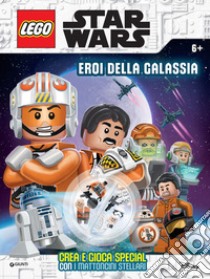 Eroi della galassia. Star Wars. Lego. Super album. Ediz. a colori libro