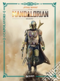 The Mandalorian. Star Wars. Stagione 1 libro